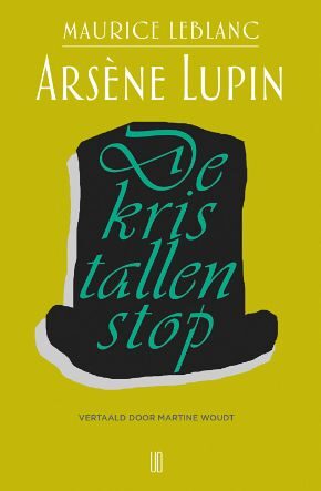Arsène Lupin – De kristallen stop